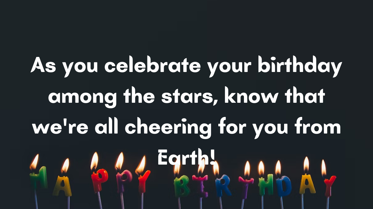 Happy Birthday Messages for Astronaut