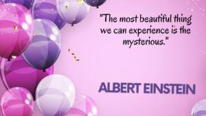 Happy Birthday Quotes for Scientist