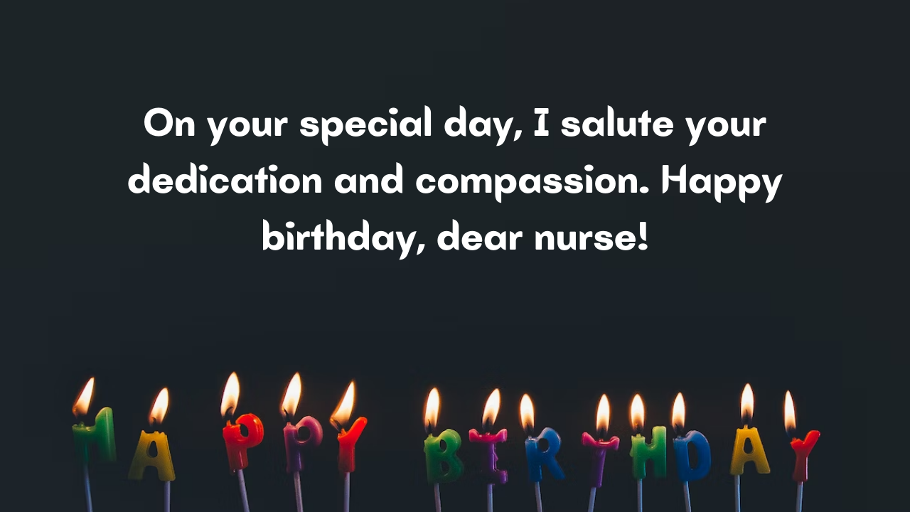 Happy Birthday Messages for Nurse: