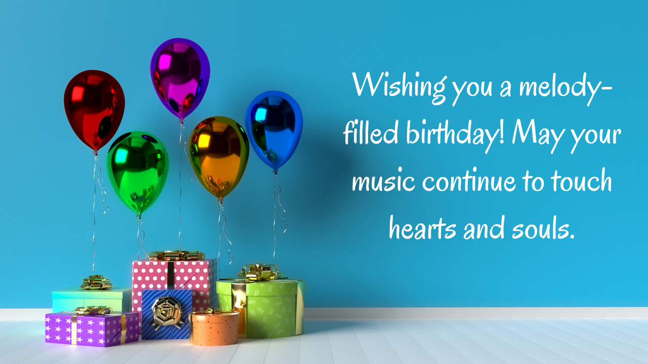 Short Birthday Wishes for a Musician: