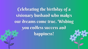 Birthday Wishes for Entrepreneur Husband: