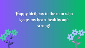 Birthday Wishes for Fitness Trainer Husband: