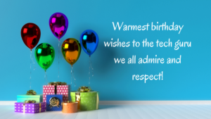 Happy Birthday Wishes for IT Professional: