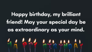 Birthday Wishes for Scientist Friend