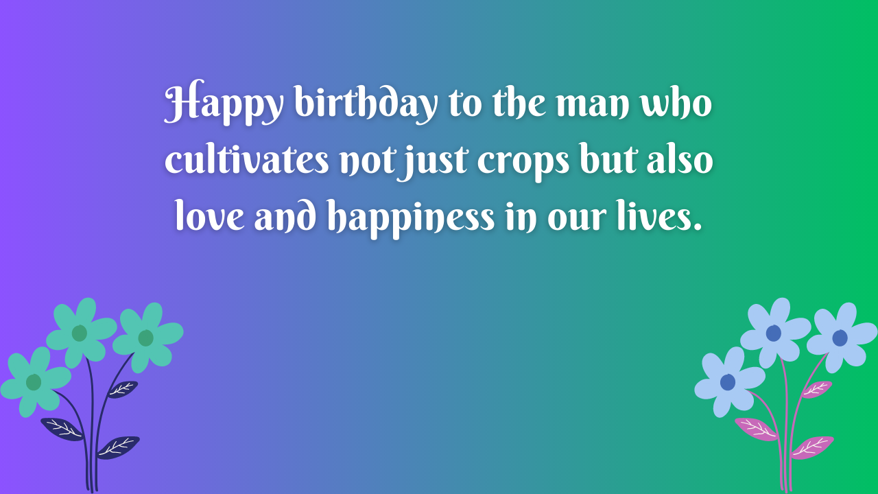 Birthday Wishes for Farmer Husband: