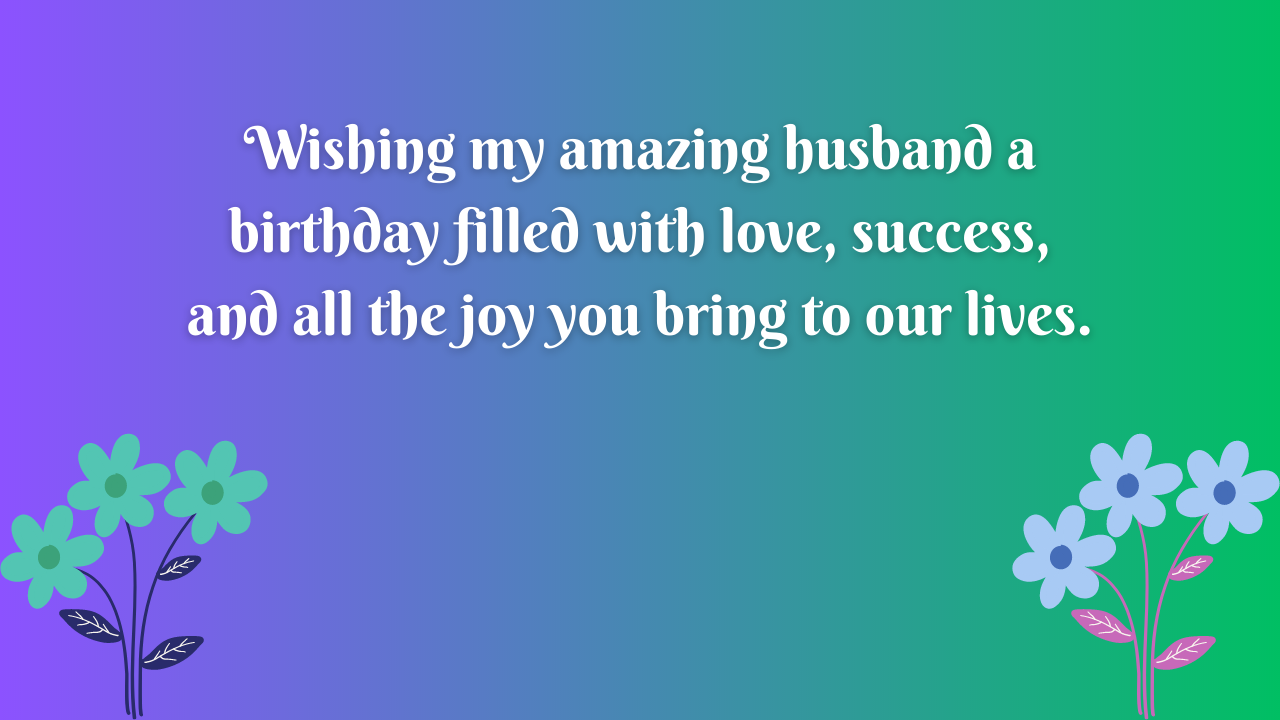 Birthday Wishes for Business Executive Husband: