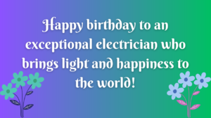 Birthday Wishes for Electrician Husband