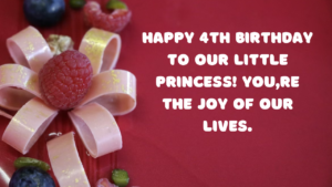 Birthday Wishes for a Daughter (4-year-old):