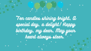 Short Poems or Rhymes for a 10-Year-Old's Birthday: