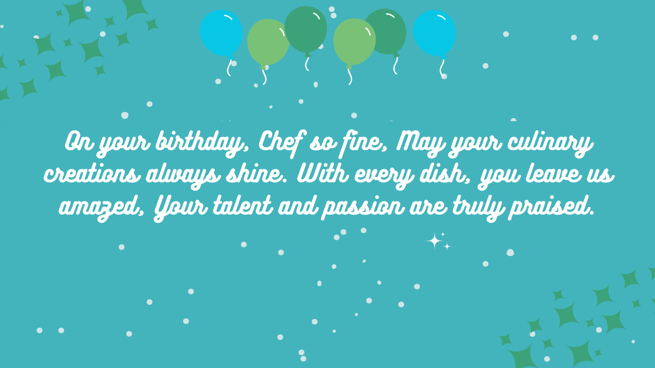 Short Poems or Rhymes for Chef's Birthday: