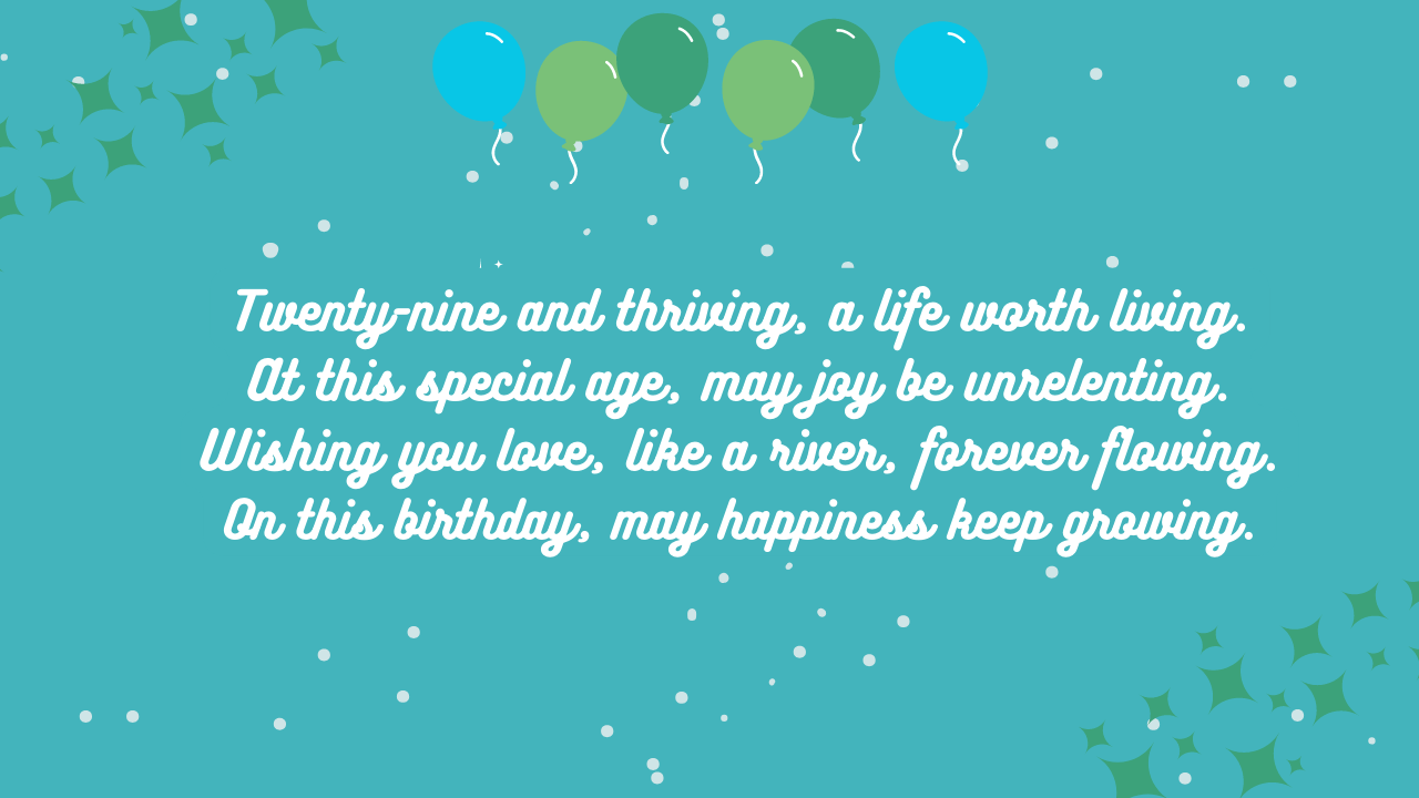 Short Poems or Rhymes for a 29th Birthday: