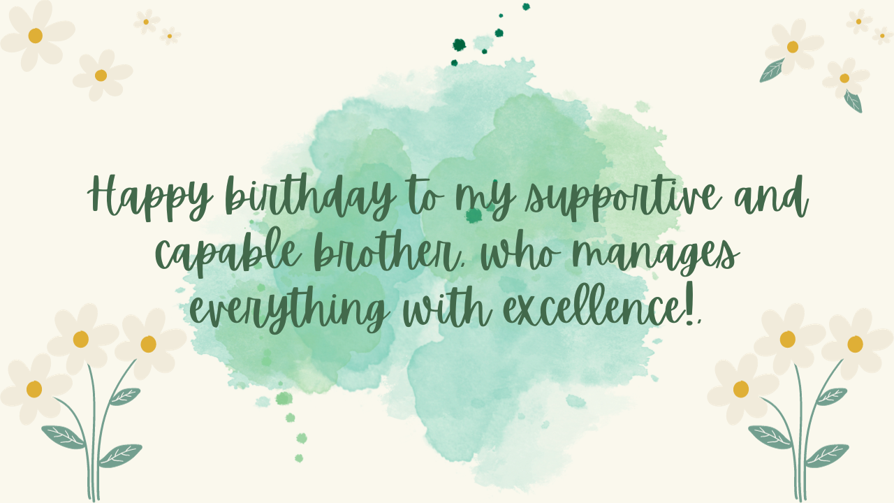 Birthday Wishes for Project Manager Brother: