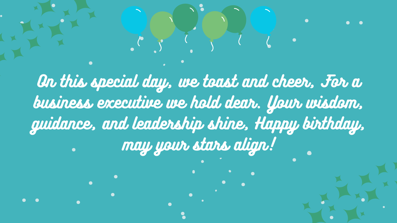 Birthday Wishes for Business Executive Brother: