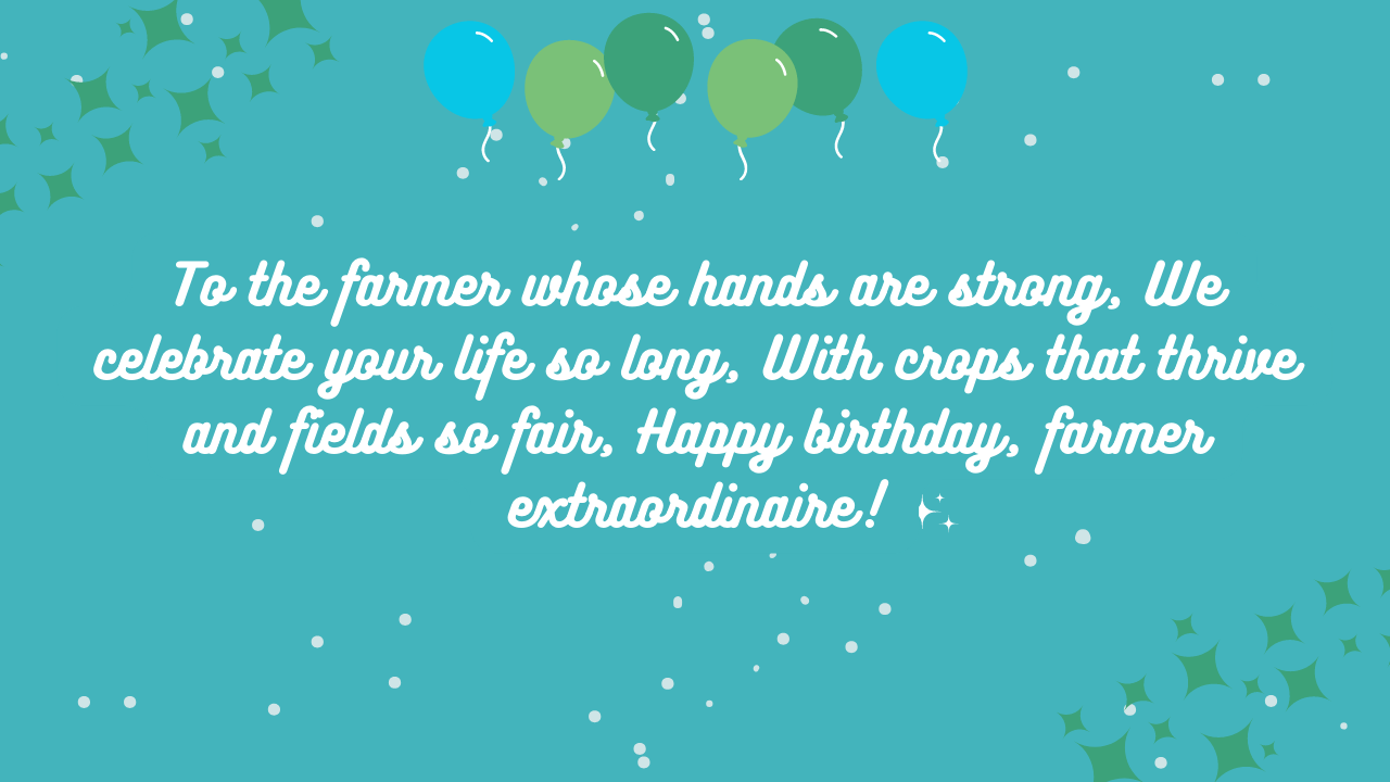 Short Poems or Rhymes for Farmer Birthday: