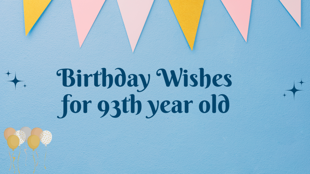 93th Birthday Wishes