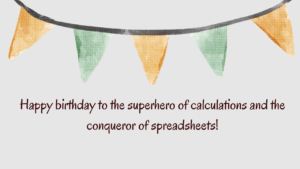 Funny Birthday Wishes for Accountant