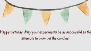 Funny Birthday Wishes for Researcher