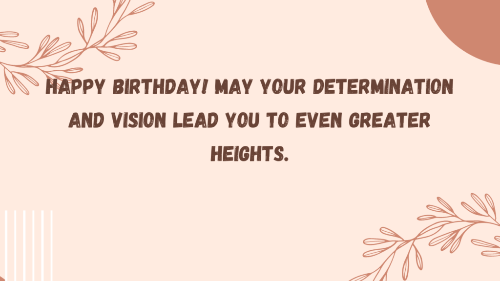 Inspirational Birthday Wishes for Consultant:
