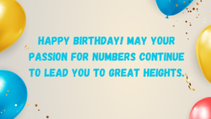 Inspirational Birthday Wishes for Accountant