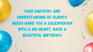 Emotional Birthday Wishes for Salesperson: