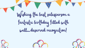 Best Birthday Wishes for Salesperson: