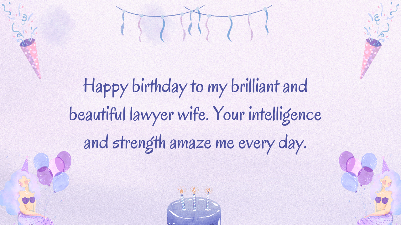 Birthday Wishes for a Lawyer Wife