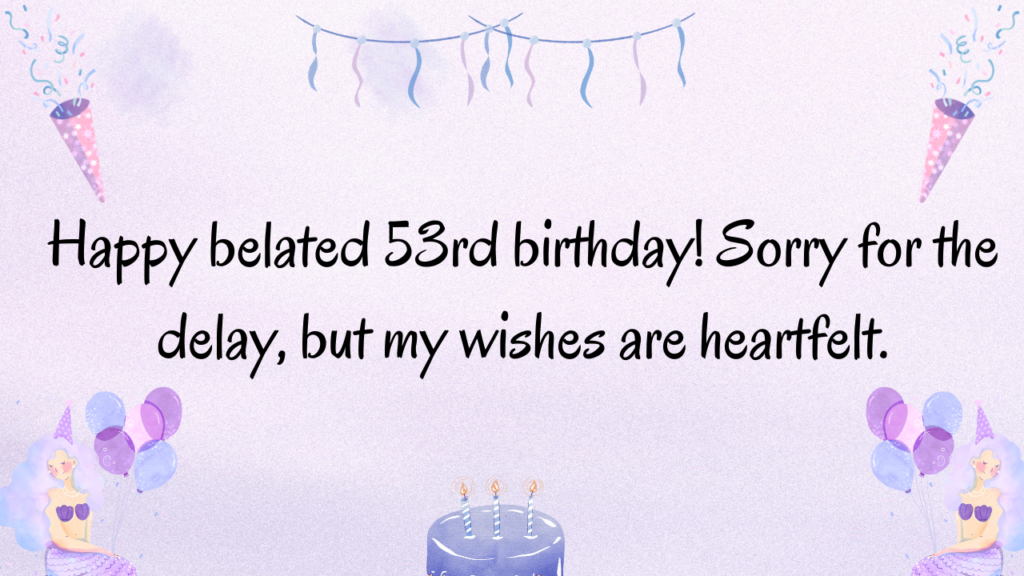 53rd Birthday Wishes: Birthday Wishes for 53 Years Old [350+] - Wishes Mine