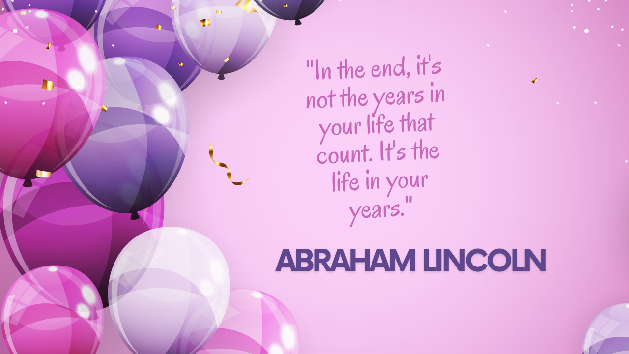 Happy Birthday Quotes for 30-year-old: