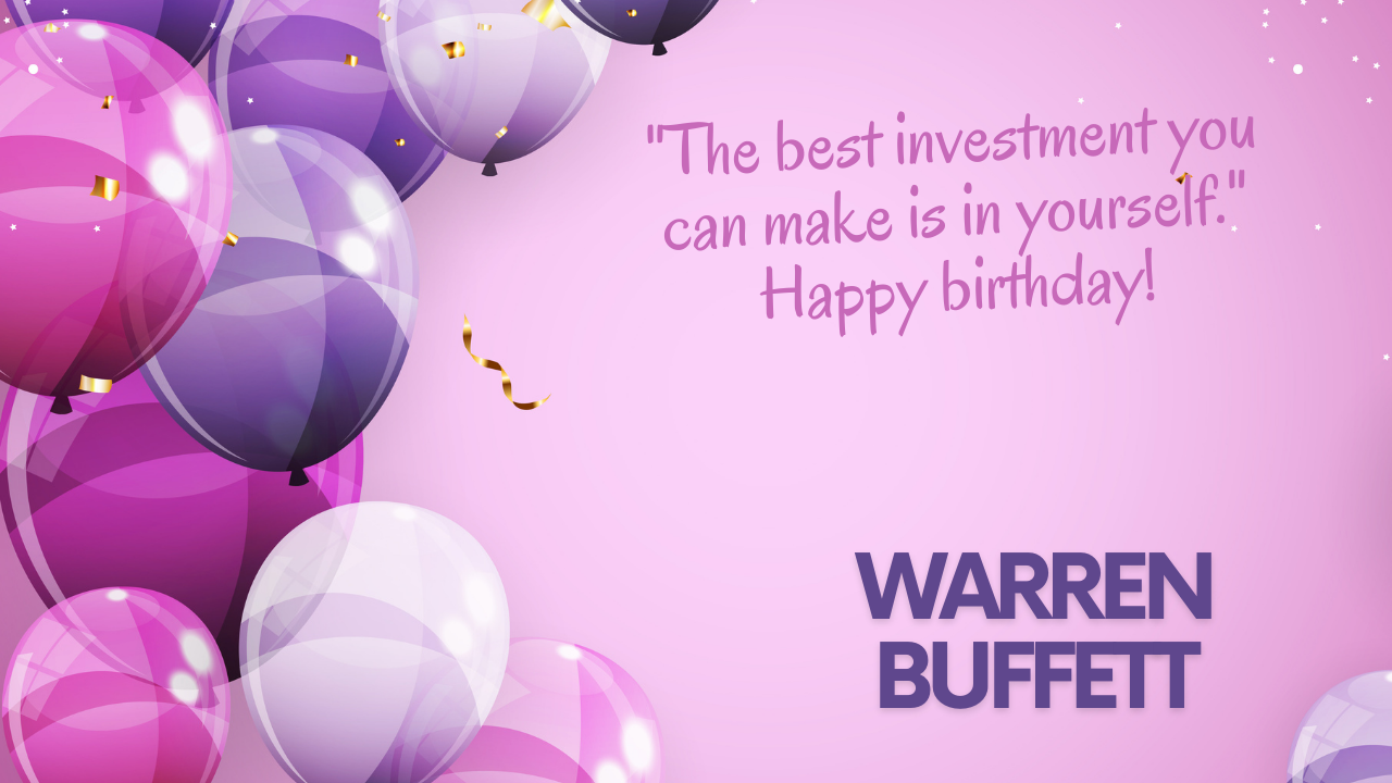 Happy Birthday Quotes for Financial Advisors: