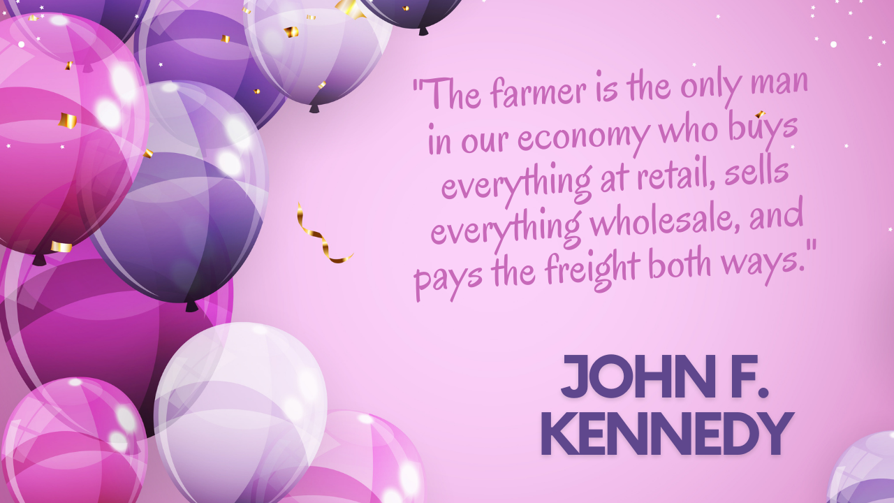 Happy Birthday Quotes for Farmer: