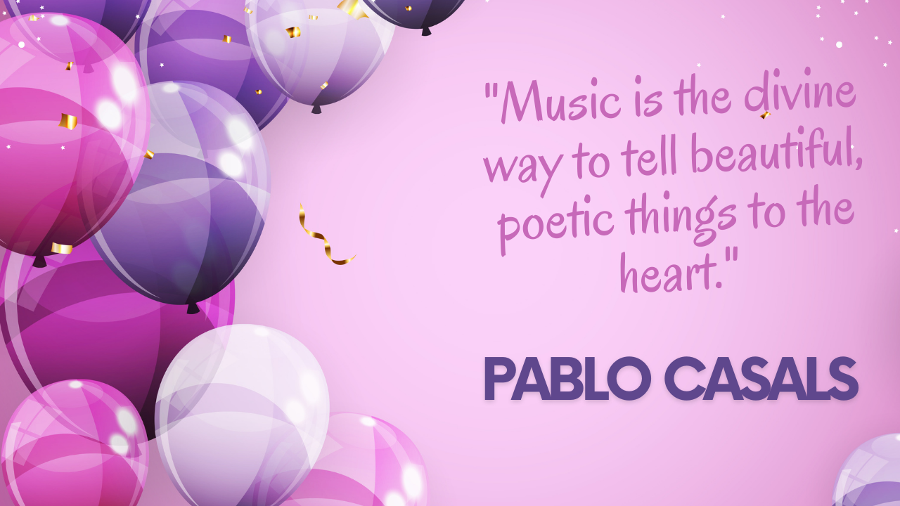 Happy Birthday Quotes for a Musician: