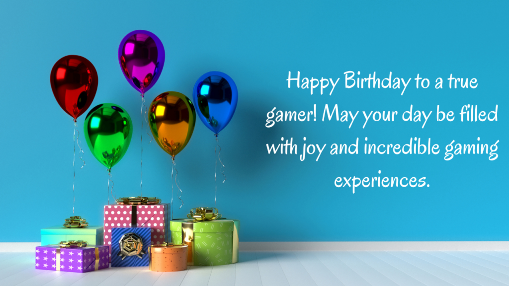 350+ Happy Birthday Wishes for Gamers