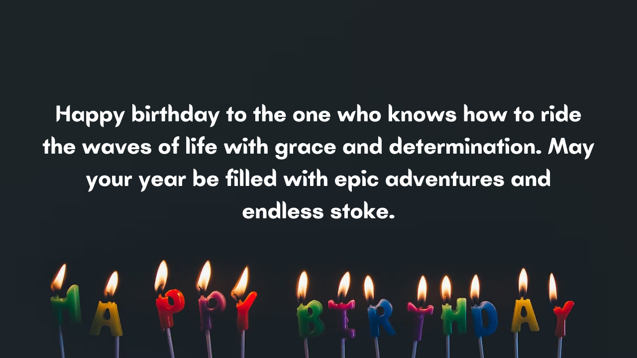 Birthday Messages for a Surfing Player: