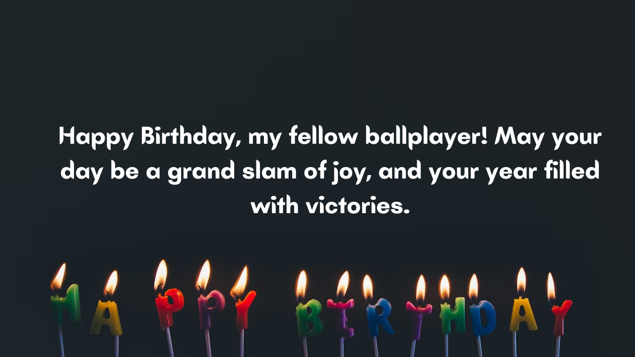 Birthday Messages for a Baseball Player: