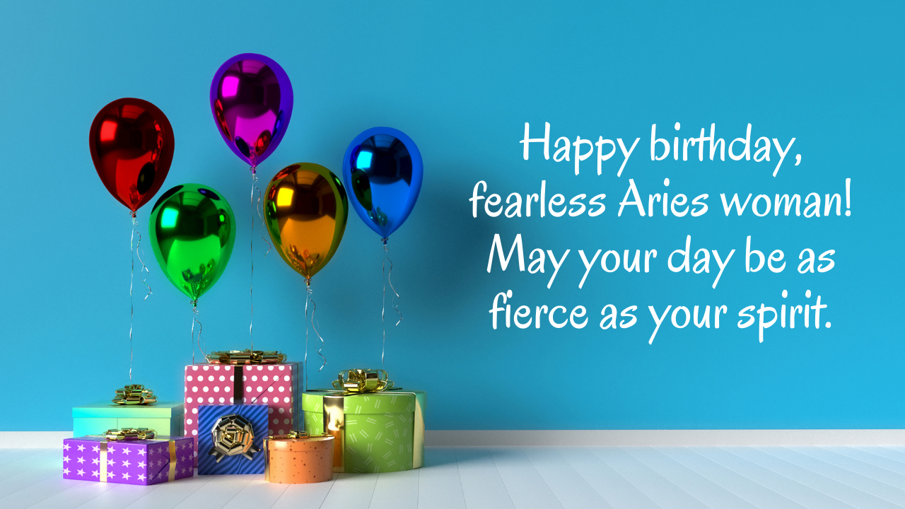 Birthday wishes for Aries women: