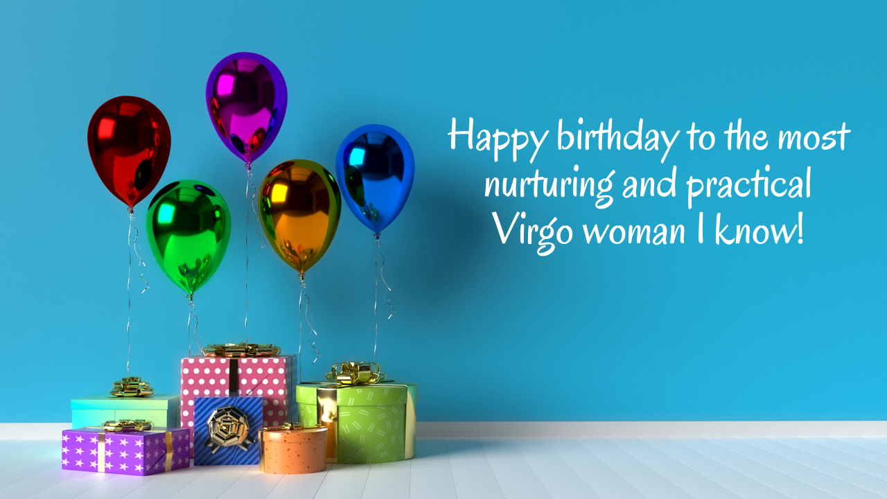 Birthday wishes for Virgo women:
