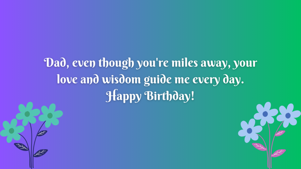 Birthday Wishes for College Father: