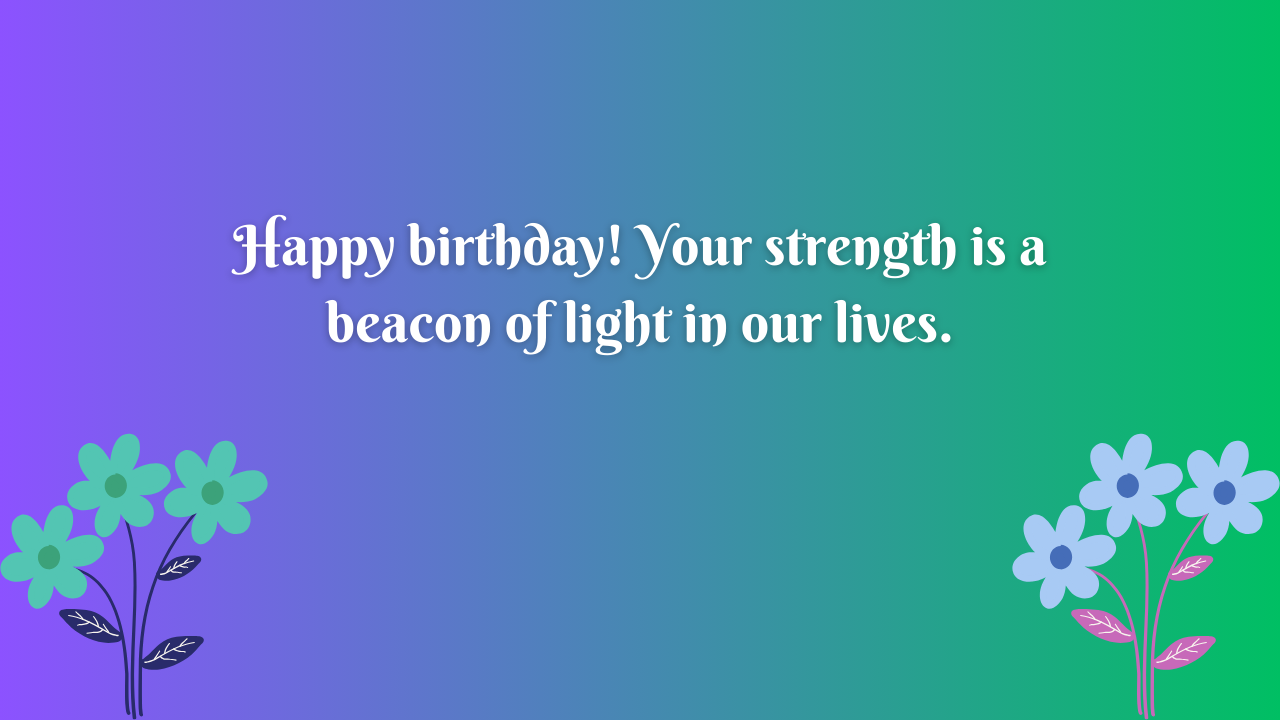 Birthday Messages for Mental Health Patient: