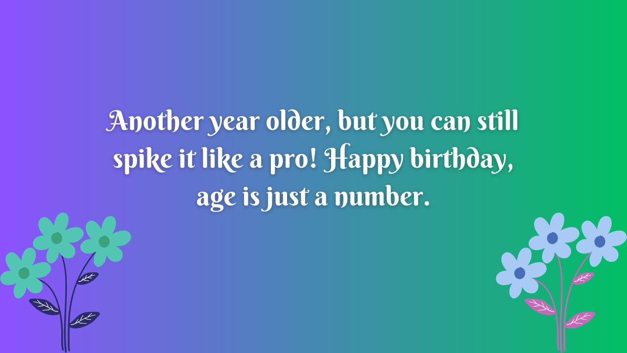 Funny Birthday Wishes for a Volleyball Player: