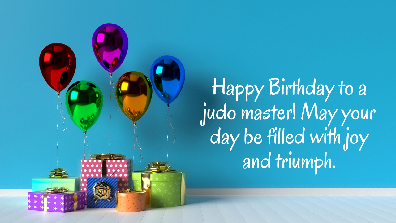 Happy Birthday Wishes for Judo Player: