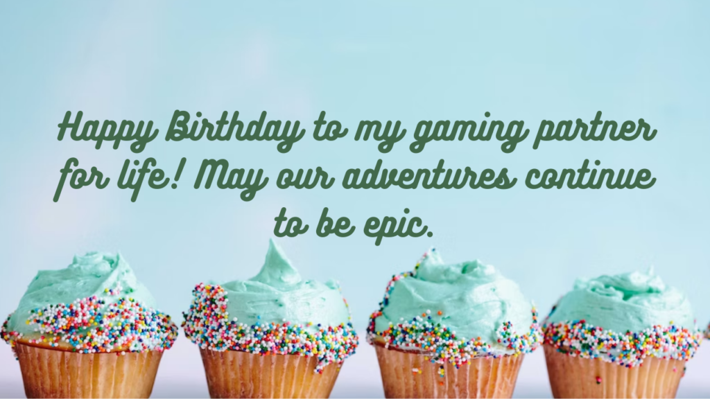 Birthday Wishes for Gamer Husband: