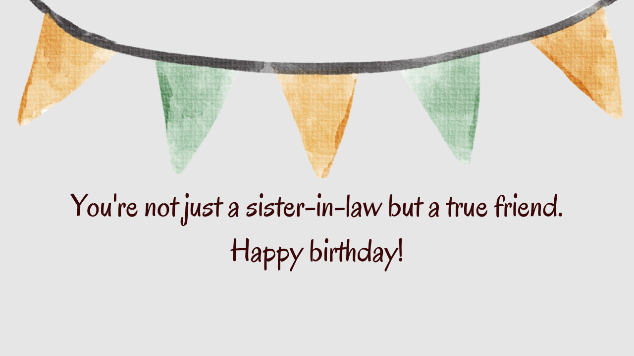 Best Birthday Wishes for Sister in Law: