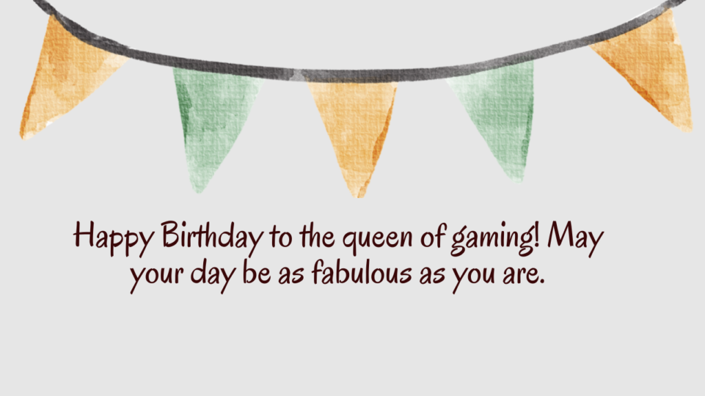 Birthday Wishes for Gamer Girlfriend/Girl: