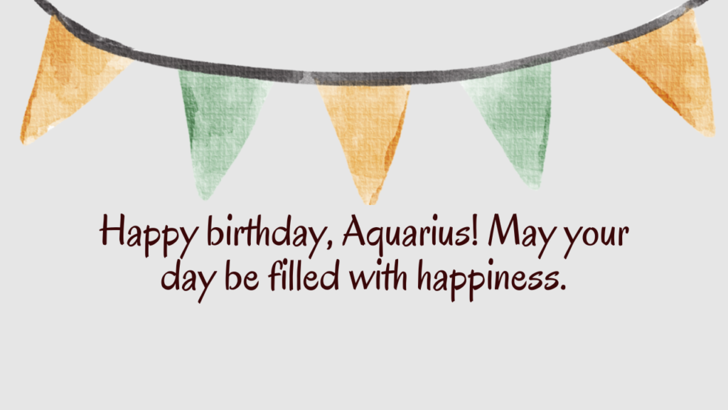 Happy Birthday Wishes for Aquarius