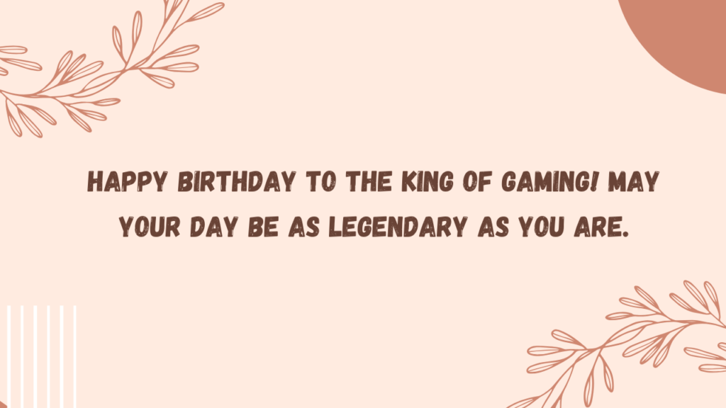 Birthday Wishes for Gamer Boyfriend/Boy: