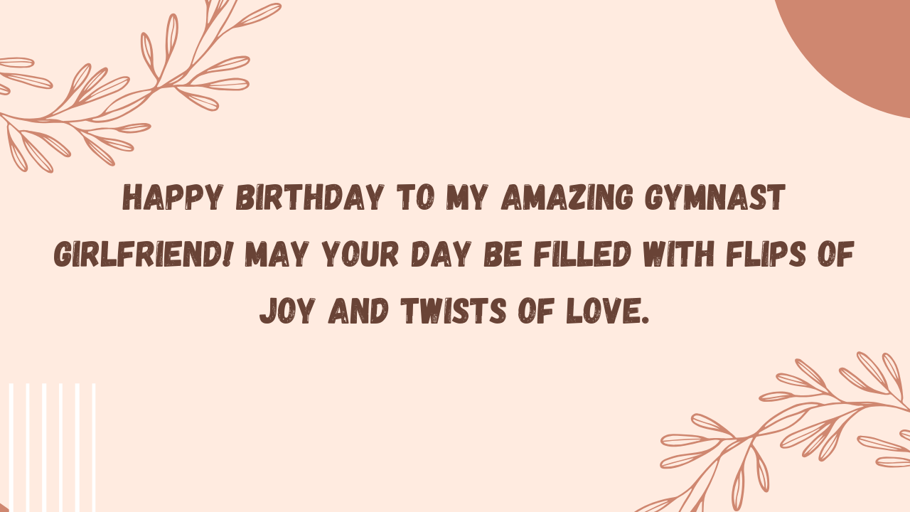 Birthday Wishes for a Girlfriend Gymnastics Player: