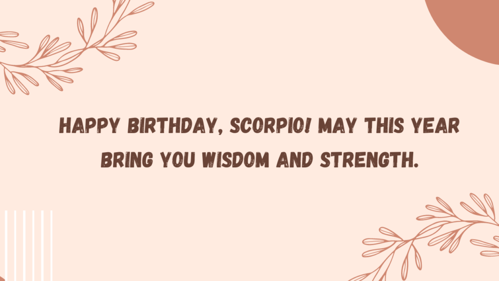 Birthday Messages for Scorpio: