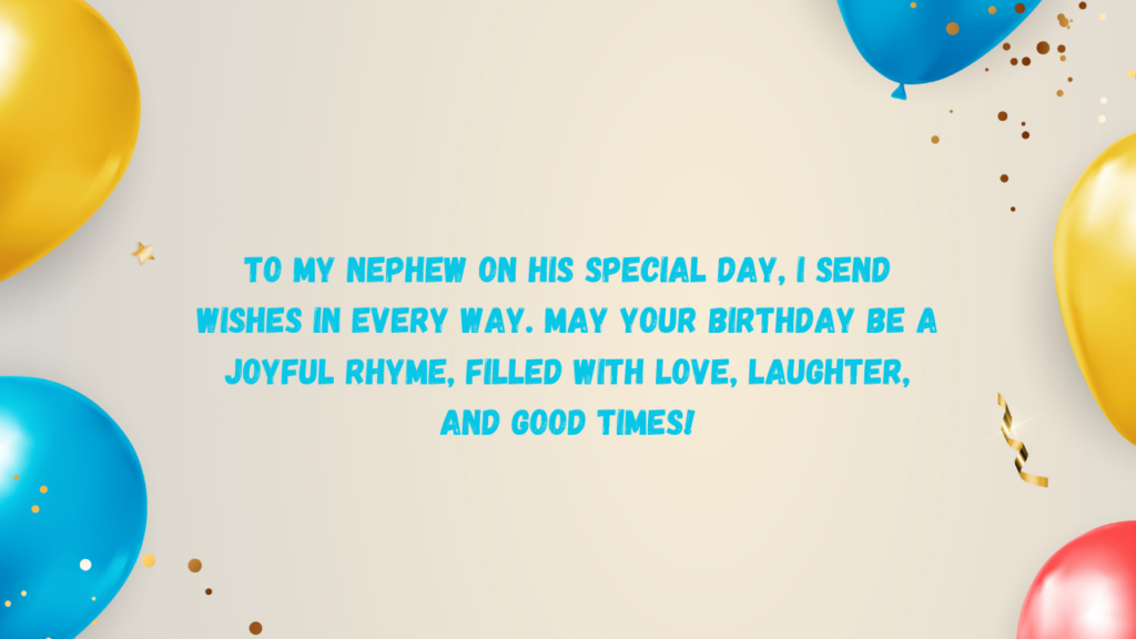 Birthday Poems for Nephew: