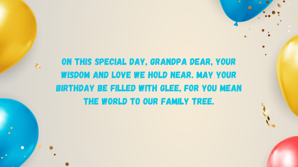 Birthday Poems for Maternal Grandfather: