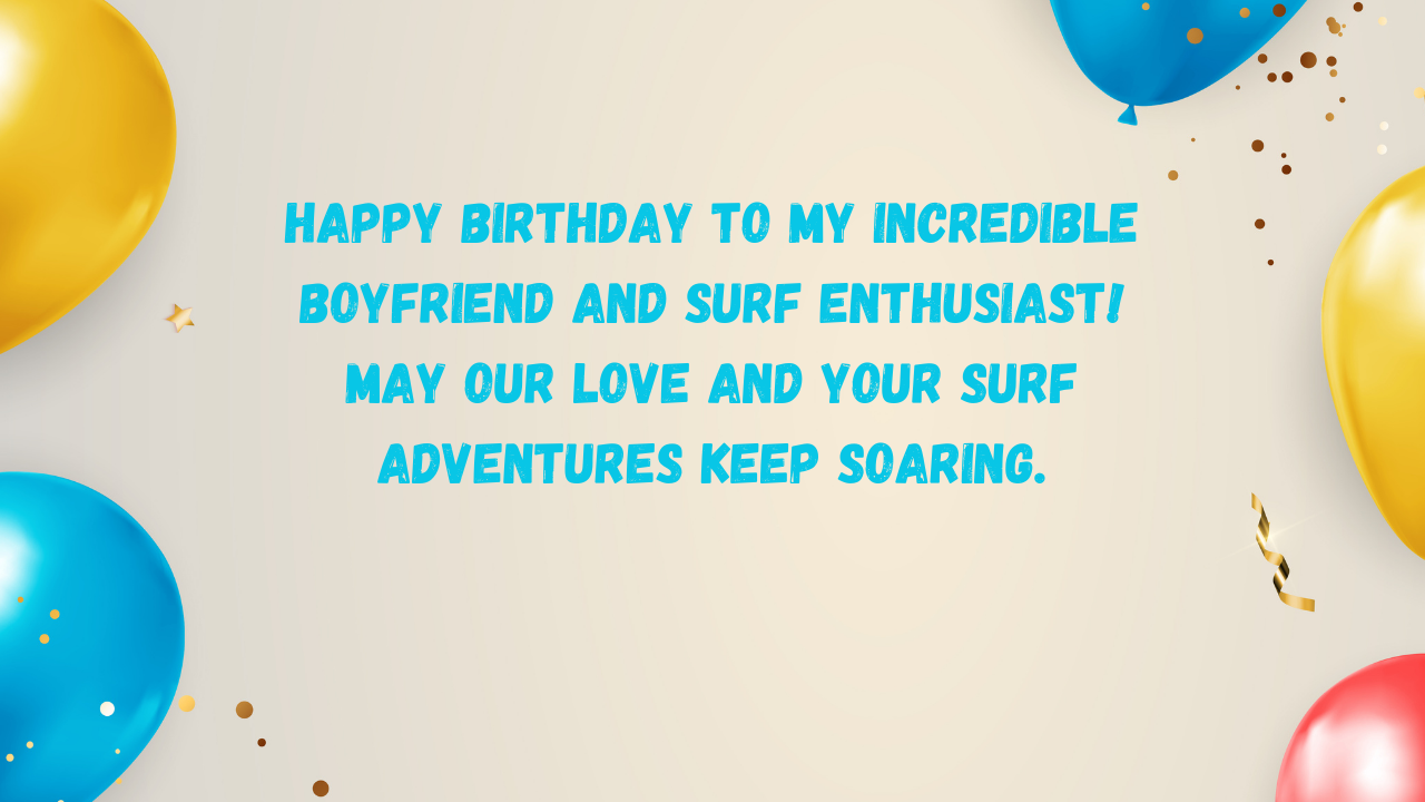 Birthday Wishes for Boyfriend Surfing Player: